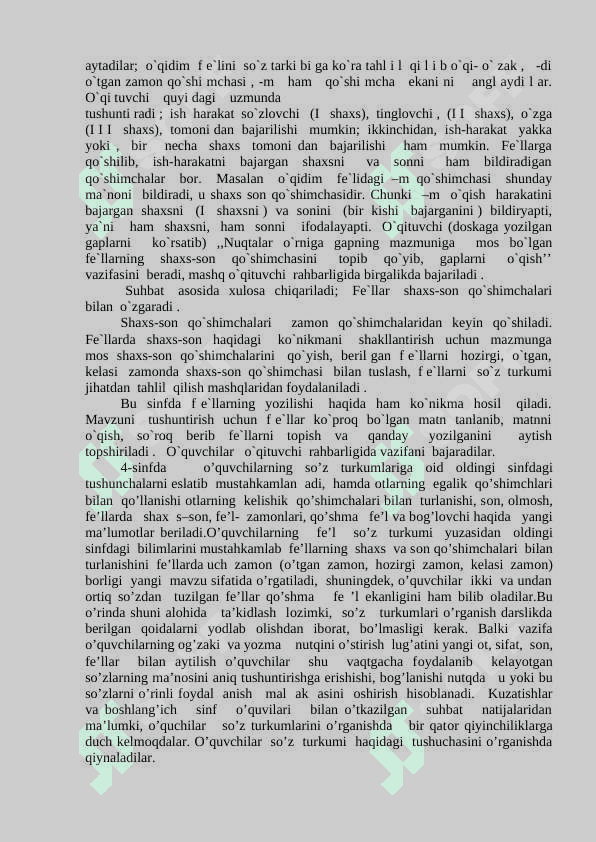 4-SINFDA FE'LLARNING SHAXS SON QO'SHIMCHALARI BILAN TUSLANISHI MAVZUSINI O'RGANISH 7