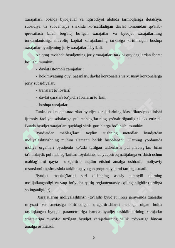 DAVLAT BUDJETI XARAJATLARI  IJROSI ZARURLIGI, MOHIYATI VA OMILLARI 6