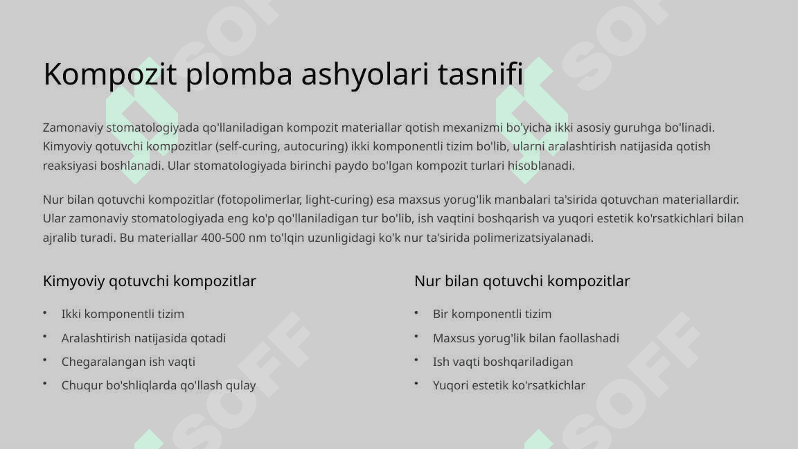 Kimyoviy va nur bilan qotuvchi kompozitlarning polimerizatsiya bosqichining o‘ziga xos tomonlari. 3