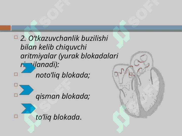 BOLALARDA ARITMIYALAR . EKG HAQIDA TUSHUNCHA . YURAK AVTOMATIZM FUNKSIYALARINI BUZILISHI 4
