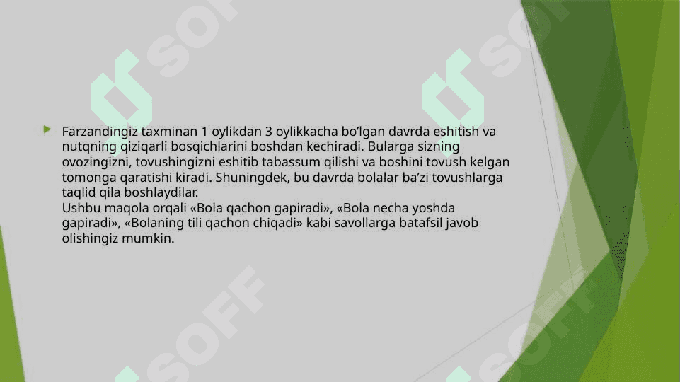 Bola rivojlanish bosqichlari : Eshitish va tovush chiqarish 2