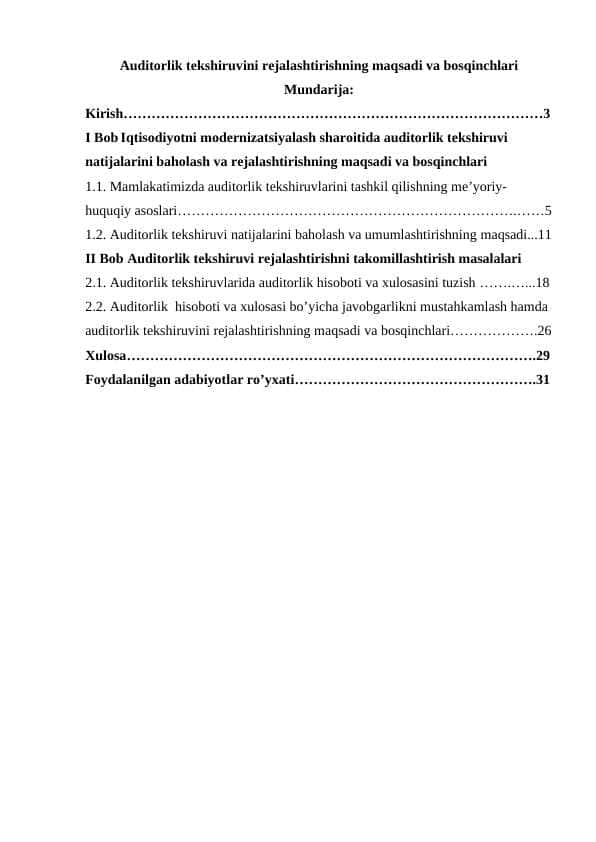 Auditorlik tekshiruvini rejalashtirishning maqsadi va bosqinchlari