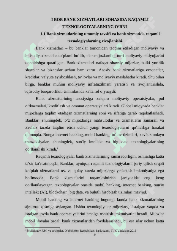 BANK XIZMATLARI SOHASIDA RAQAMLI TEXNOLOGIYALARNING OʻRNI VA RIVOJLANISH YOʻNALISHLARI 6
