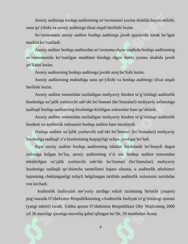 Boshqa auditlar ishi natijalaridan foydalanish 6