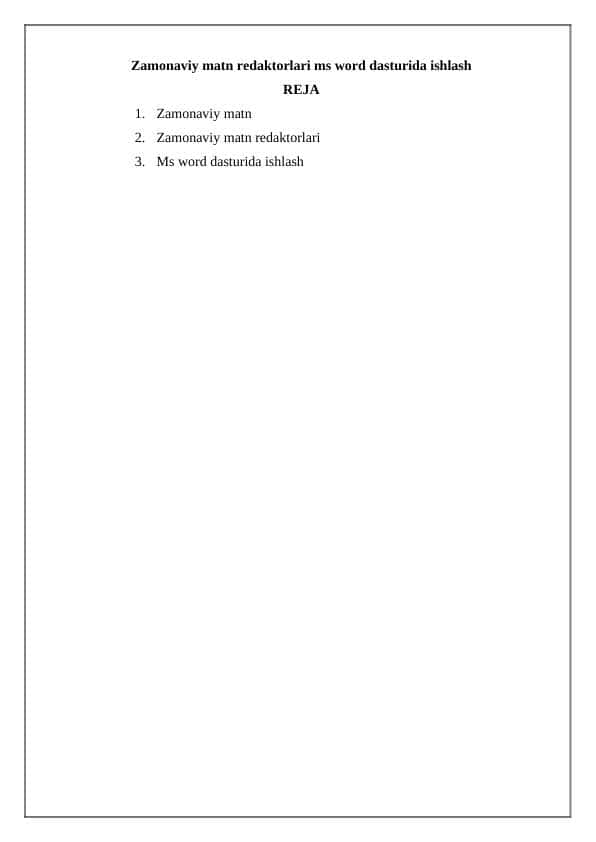 Zamonaviy matn redaktorlari ms word dasturida ishlash