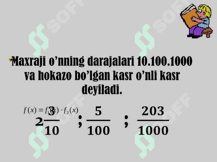 O’nli kasrlarni qo’shish va ayirish 6
