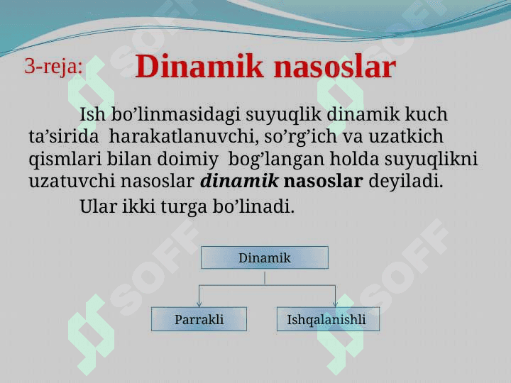Nasoslar haqida umumiy ma’lumotlar 6