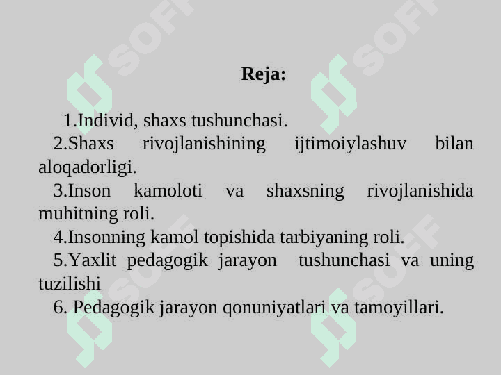 Shaxsning rivojlanishi, tarbiyasi va ijtimoiylashuvi 2