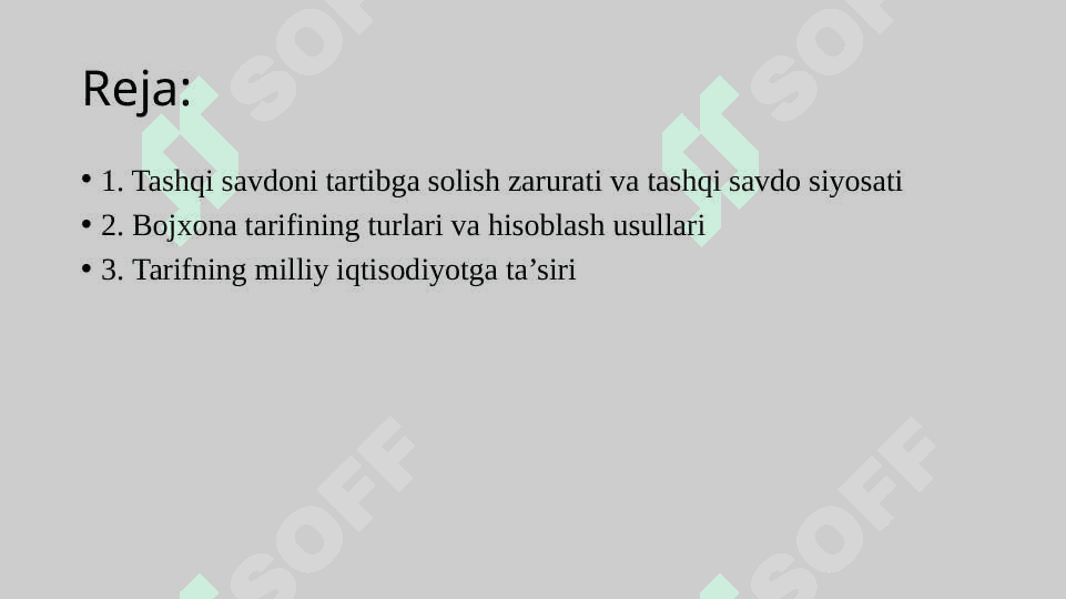 Tashqi savdoni davlat tomonidan tartibga solish va boshqarish yo’llariTashqi savdoni davlat tomonidan tartibga solish va boshqarish yo’llari 2