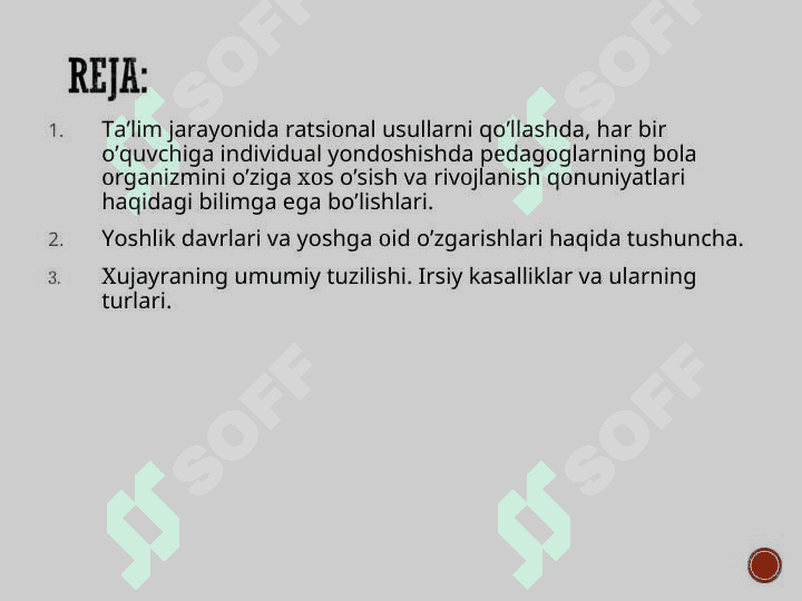Oʻsish va rivojlanishning umumiy qonuniyatlari, organizm va muhit 2
