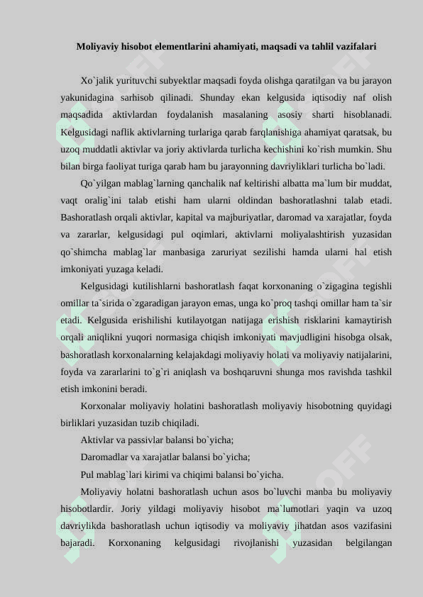 Moliyaviy hisobot elementlarini  tan olish. 2
