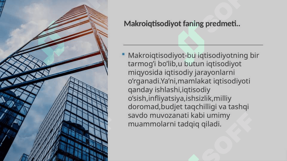 Makroiqtisodiyot fanining predmeti , obyekti va tadqiqot usullari 4