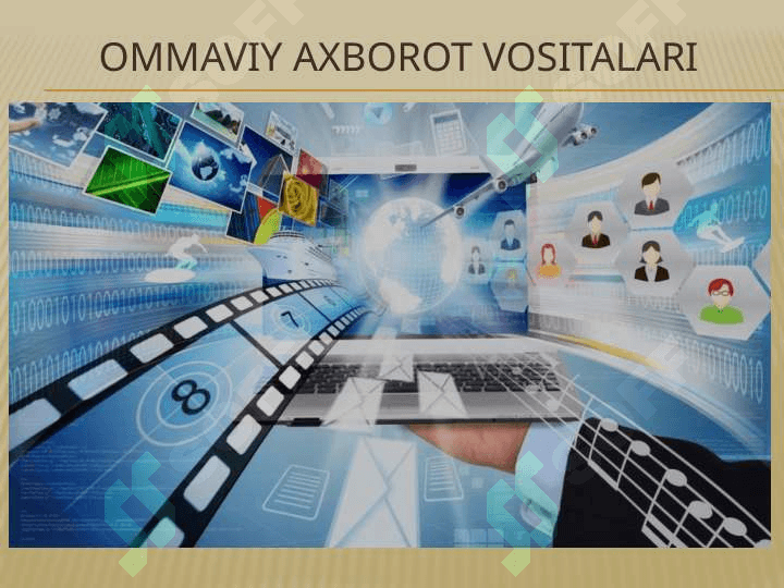 Milliy g’oya va ma’naviyatga oid fanlarni o’qitishda ommaviy axborot vositalarining o’rni. 3
