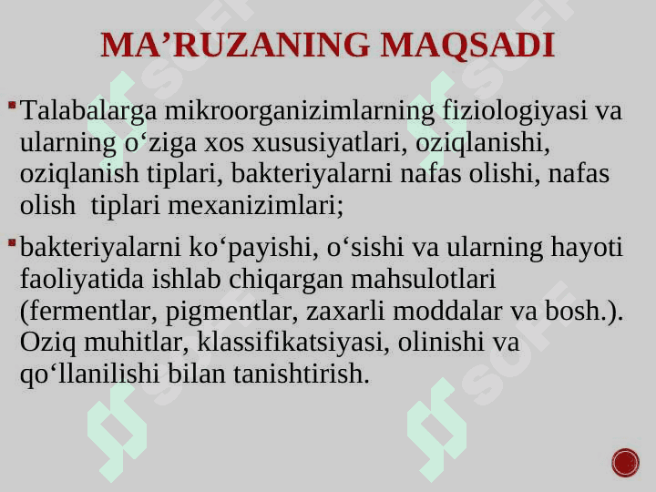 Bakteriyalar fiziologiyasi. Oziqlanish tipi va mexanizmi bo‘yicha tasnifi. Oziq muhitlar tasnifi 3