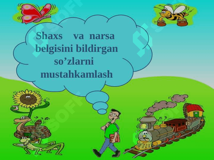 “ Shaxs  va narsa belgisini  bildirgan   so’zlarni mustahkamlash ” 5
