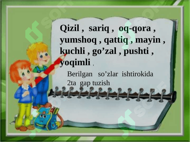 “ Shaxs  va narsa belgisini  bildirgan   so’zlarni mustahkamlash ” 8