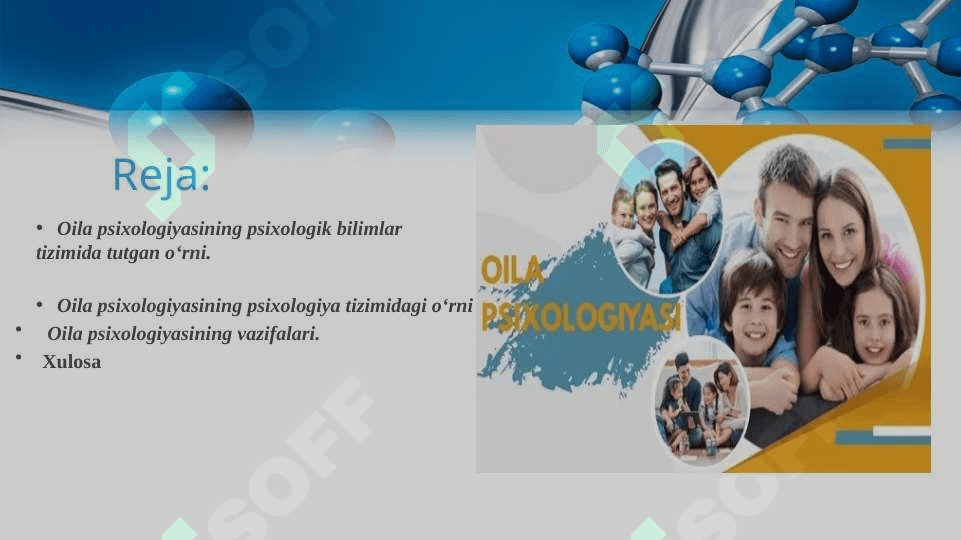 Oila psixologiyasining psixologik bilimlar tizimida tutgan o'rni. 2