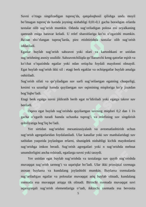 Ilk òrta asrlarda sun'iy suģorish tizimlarining joriy qilinishi 5