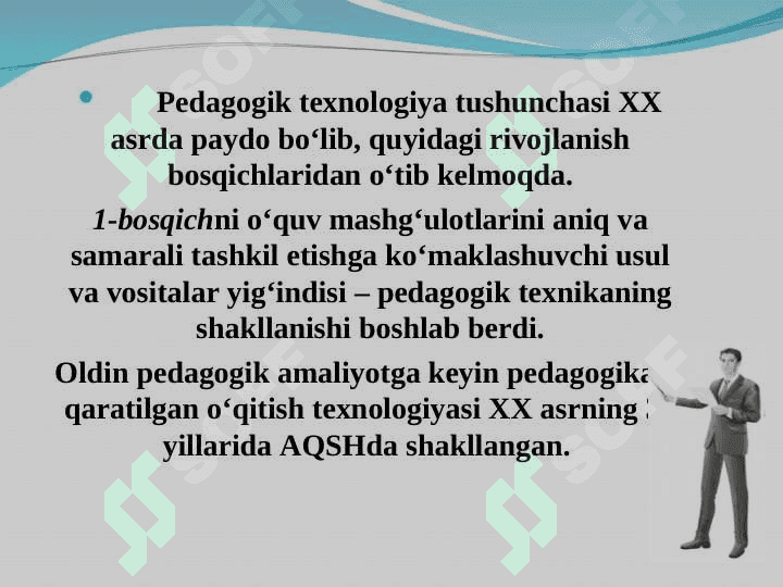 PEDAGOGIK TEXNOLOGIYALARNING RIVOJLANISH TARIXI 4