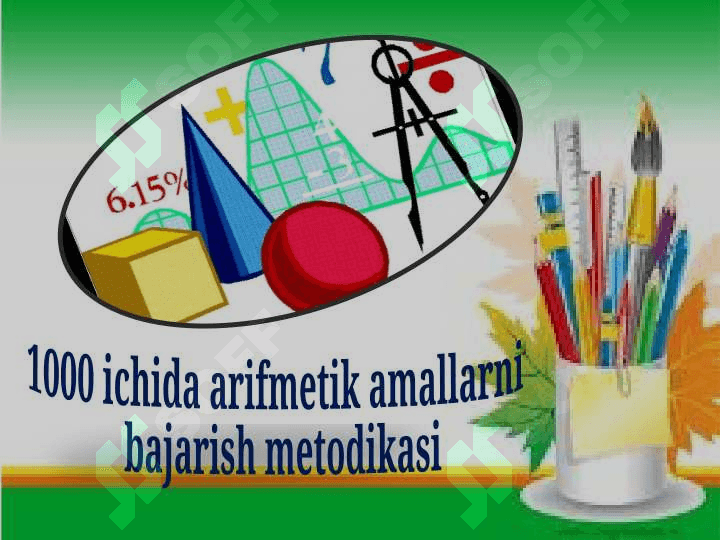 Arifmetik amallarni o`rgatishda axborot texnalogiyalardan foydalanish 6