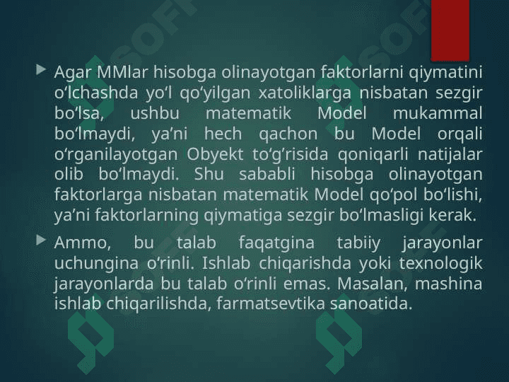 Matematik modelga qo‘yiladigan talablar va matematik modelni qurish bosqichlari. 7