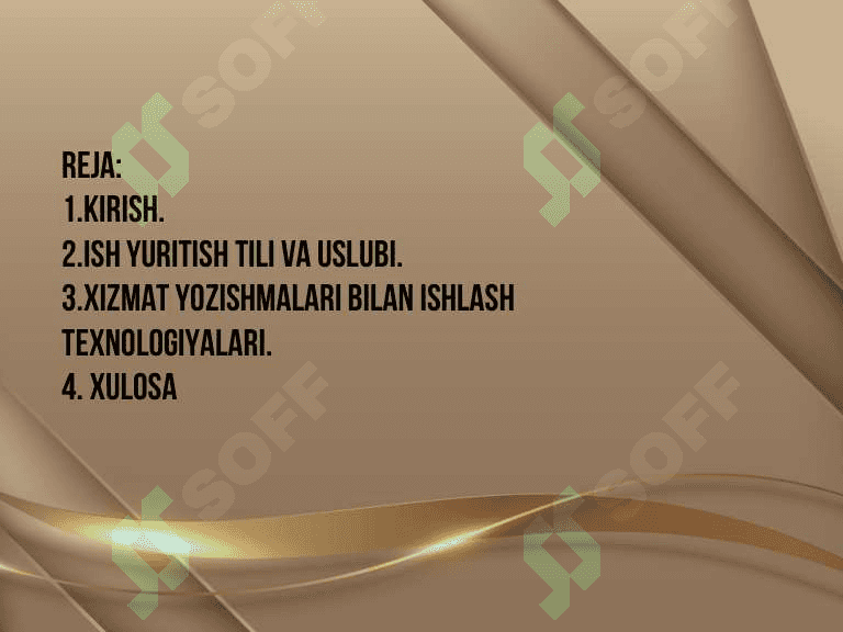 Ish yuritish tili va uslubi. Xizmat yozishmalari bilan ishlash texnologiyalari. 2