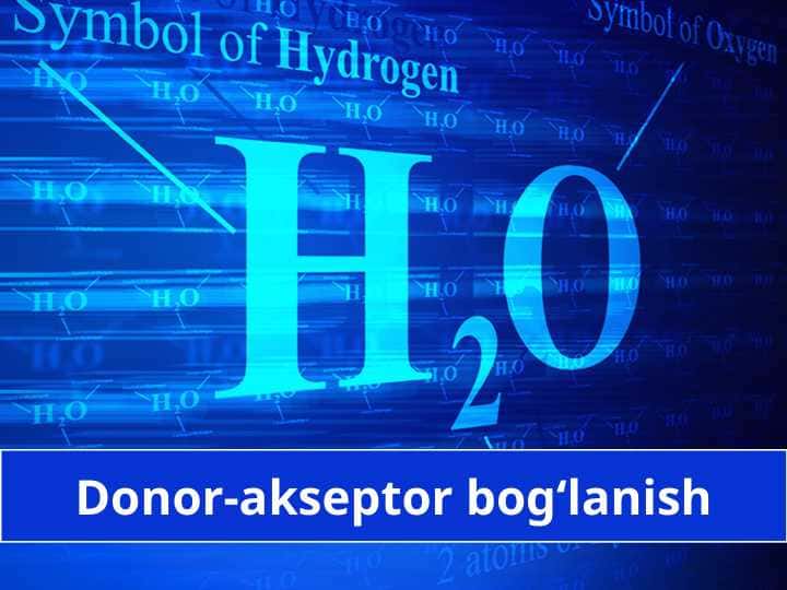 Donor-akseptor bog‘lanish. 1