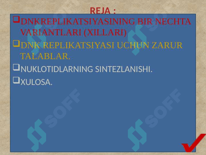 Replikatsiyaning molekulyar asoslari. Rеplikаtsiyaning turlаri. Rеplikаtsiya jаrаyonining o’tishi uchun shаrt bo’lgаn shаrоitlаr. Polemerazalar oilasi 2