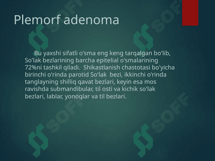 So'lak bezlarining o'smalari 5
