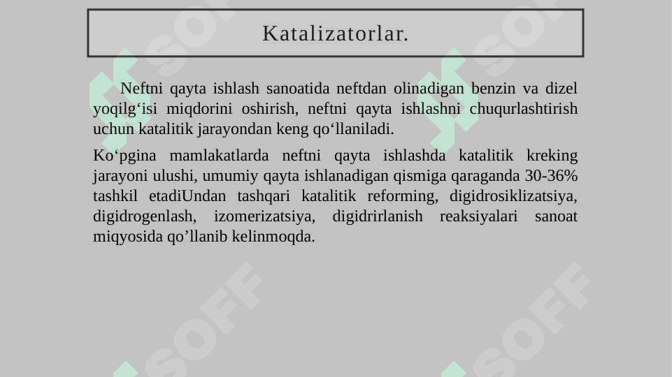 Jarayonda qo’llaniladigan katalizatorlar va ularning hossalari, ularda ketadigan reaksiyalar va ularning mexanizmi 2