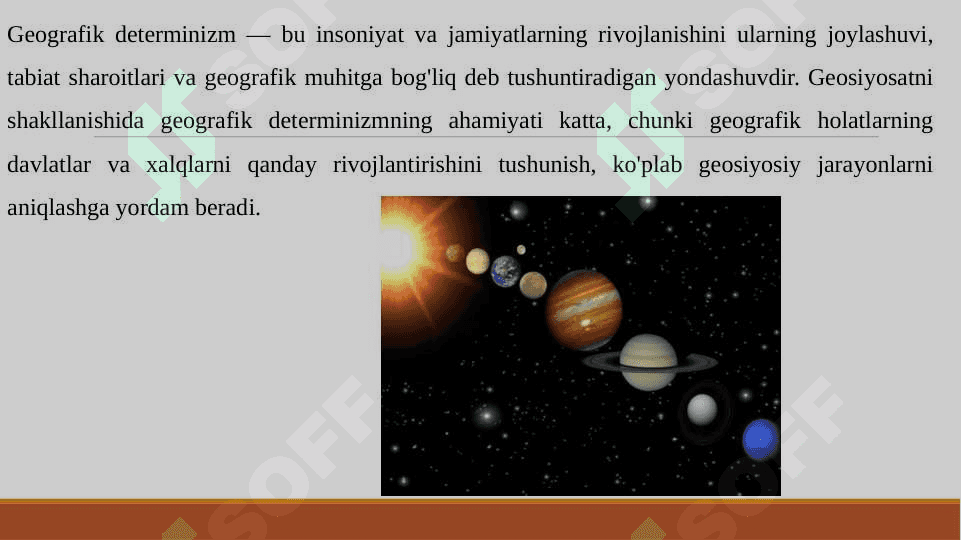 GEOSIYOSATNI SHAKLLANISHIDA GEOGRAFIK DETERMINIZMNING AHAMIYATI 8
