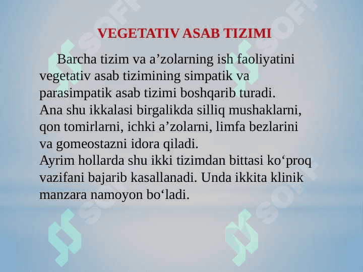 Vegetativ asab tizimi    kasalliklari,  asab tizimining kasbga aloqador kasalliklari  va zaharlanish hollarida hamshiralik ishi 2