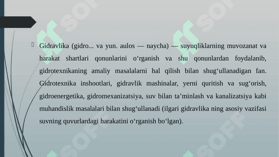 GIDRAVLIKA NECHA BO'LIMGA BO'LINADI 4