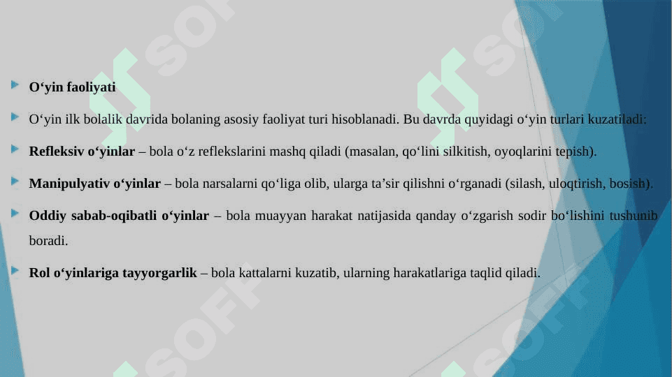 ILK BOLALIK DAVRIDA FAOLIYAT 7