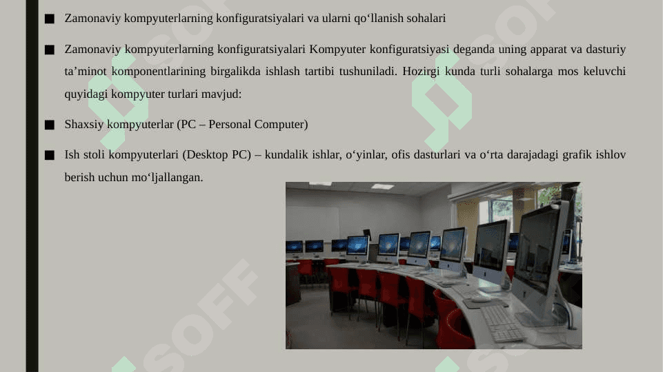 Zamonaviy kompyuterlarning konfiguratsiyalari va ularni qo‘llanish sohalari 3