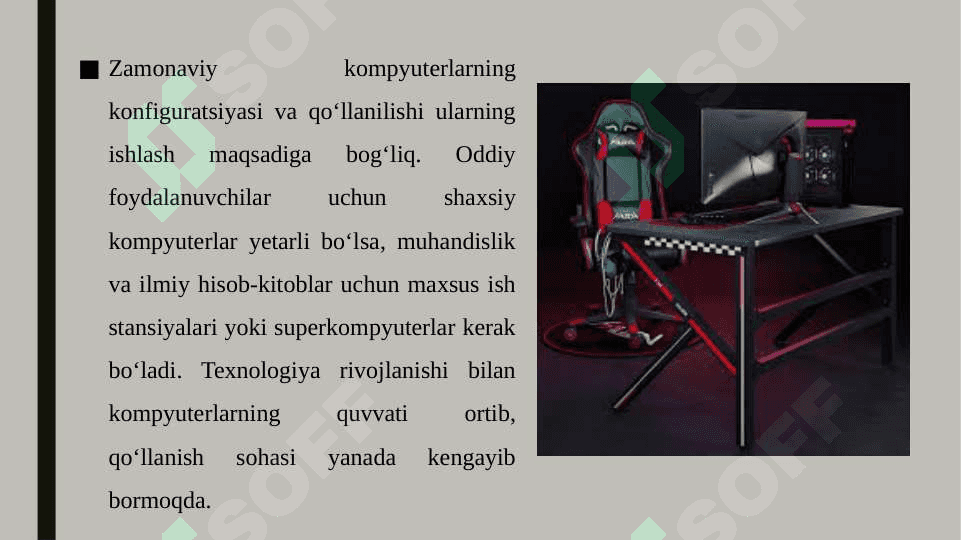 Zamonaviy kompyuterlarning konfiguratsiyalari va ularni qo‘llanish sohalari 8