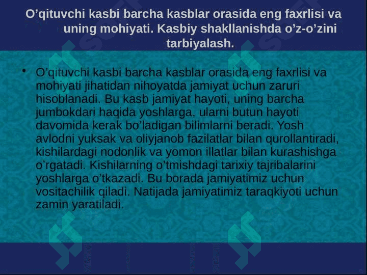 Pedagogning kasbiy shakllanishida oʻz-oʻzini tarbiyalash ahamiyati. 3