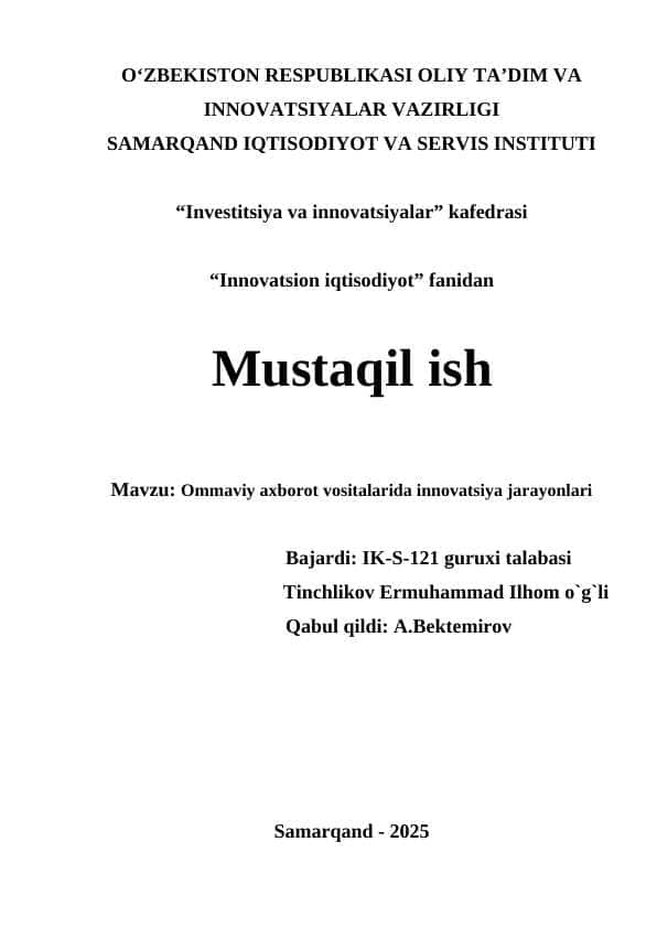 Mavzu: Ommaviy axborot vositalarida innovatsiya jarayonlari