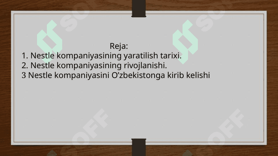 Nestle kompaniyasi 2