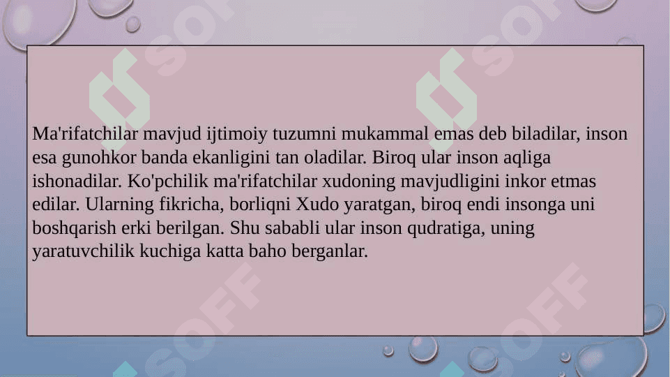 XVI – XVIII asrlarda Yevropada ma’rifatchilik asri 4