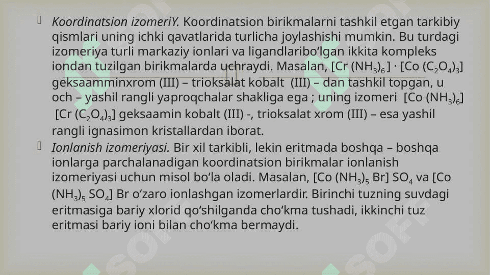 Koordinatsion birikmalarning izomeriyasi 4