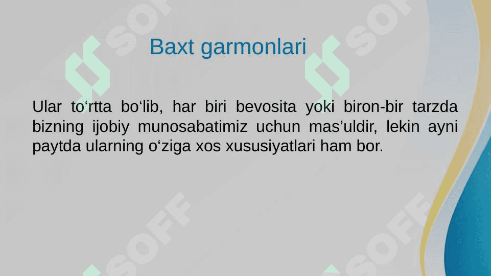 Baxt garmonlari Dofamin,endorfin,oksitotsin, 2
