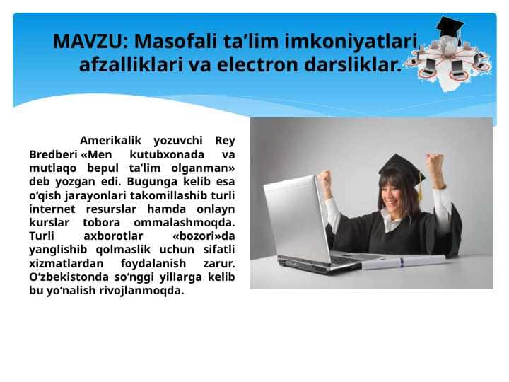 Masofali ta’lim imkoniyatlari,  afzalliklari va electron darsliklar