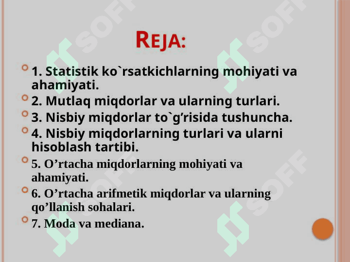 MAVZU: Tasviriy statistika ko’rsatkichlari. O’rtacha miqdorlar. Statistikada variatsiyani baholash usullari va dispersion tahlil asoslari slayd 2