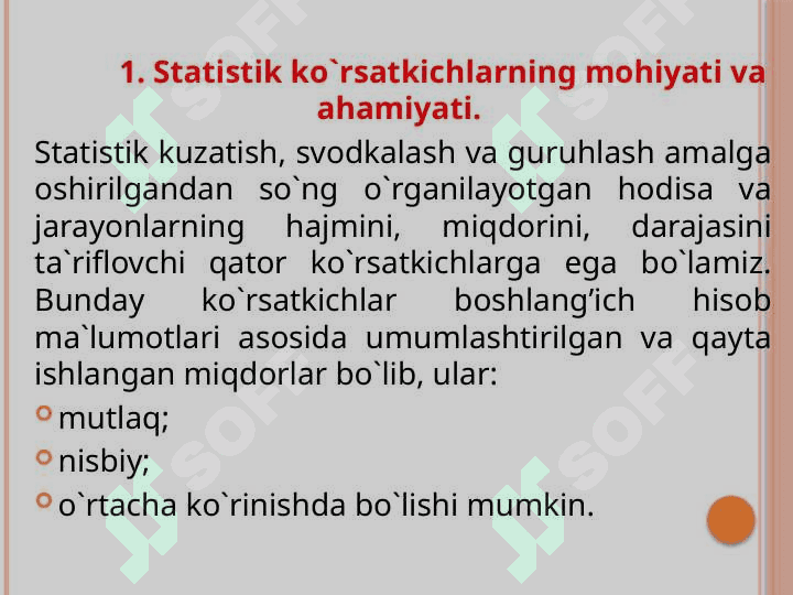 MAVZU: Tasviriy statistika ko’rsatkichlari. O’rtacha miqdorlar. Statistikada variatsiyani baholash usullari va dispersion tahlil asoslari slayd 3