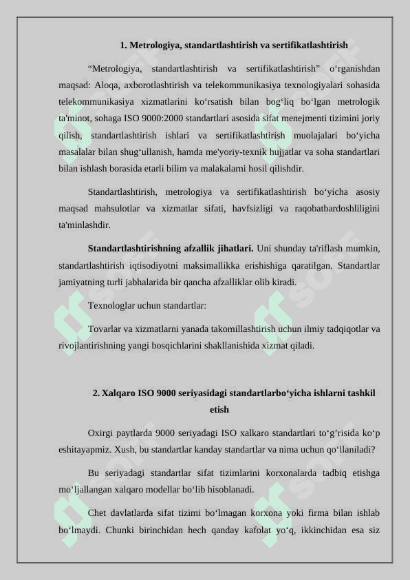 Xаlqаrо isо 9000 sеriyasidаgi stаndаrtlаrbo‘yichа ishlаrni tа 2