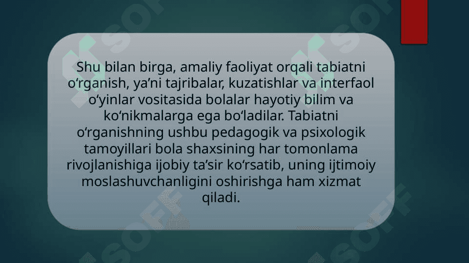 BOLALARNI TABIAT BILAN YER MAYDONCHASINING TA’LIM TARBIYAVIY TANISHTIRIsh AHAMIYATI 4