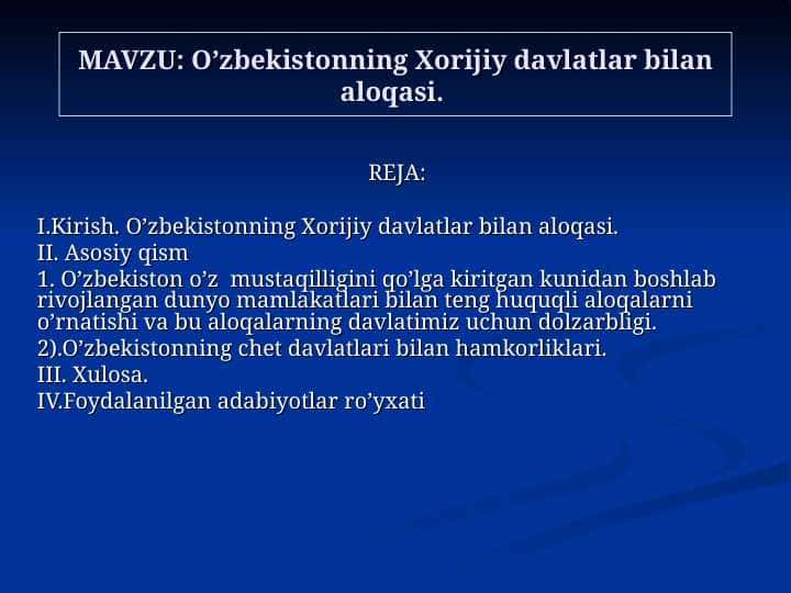 O'zbekistonning Xorijiy davlatlar bilan aloqalari 1