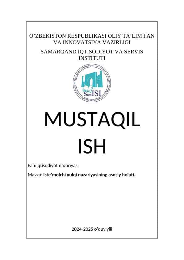 Iste’molchi xulqi nazariyasining asosiy holati. 1