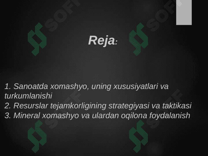 Sanoat xom ashyo manbai va tejamkorlik strategiyasi. 2